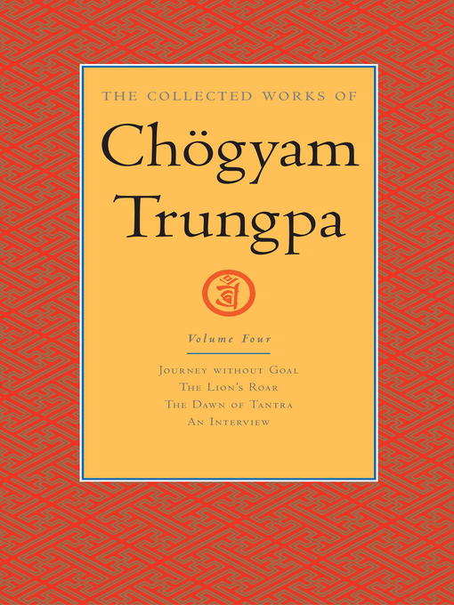 Title details for The Collected Works of Chögyam Trungpa by Chogyam Trungpa - Available